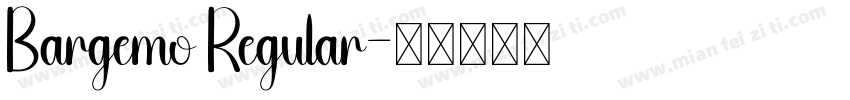 Bargemo Regular字体转换
